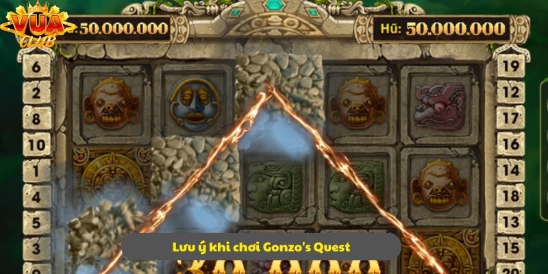Tham gia Gonzo’s Quest với các chú ý quan trọng