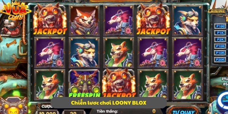 Tổng hợp những chiến lược đặc biệt khi chơi LOONY BLOX